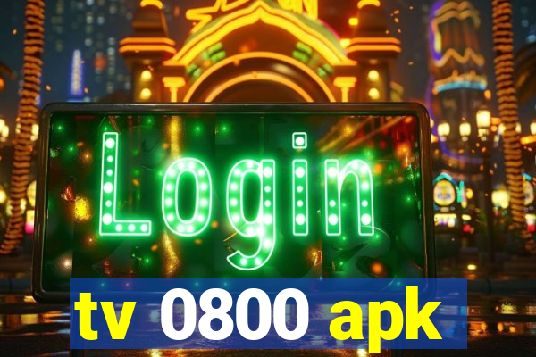 tv 0800 apk